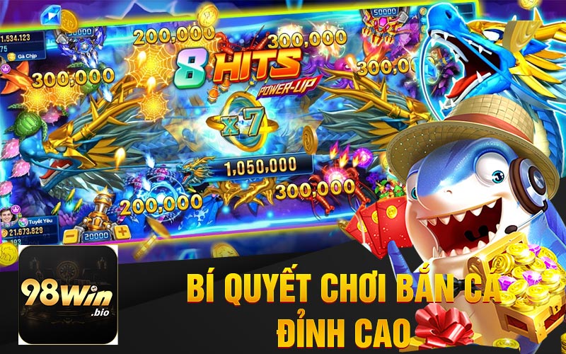 Top Chiến Thuật Bắn Cá Long Vương Tại 98win 3 Bí Quyết Chơi Bắn Cá Đỉnh Cao